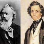 Brahms and Mendelssohn