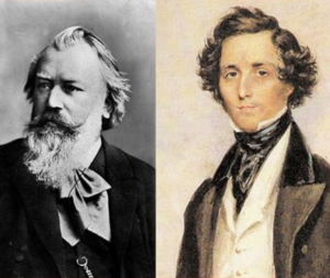 Brahms and Mendelssohn